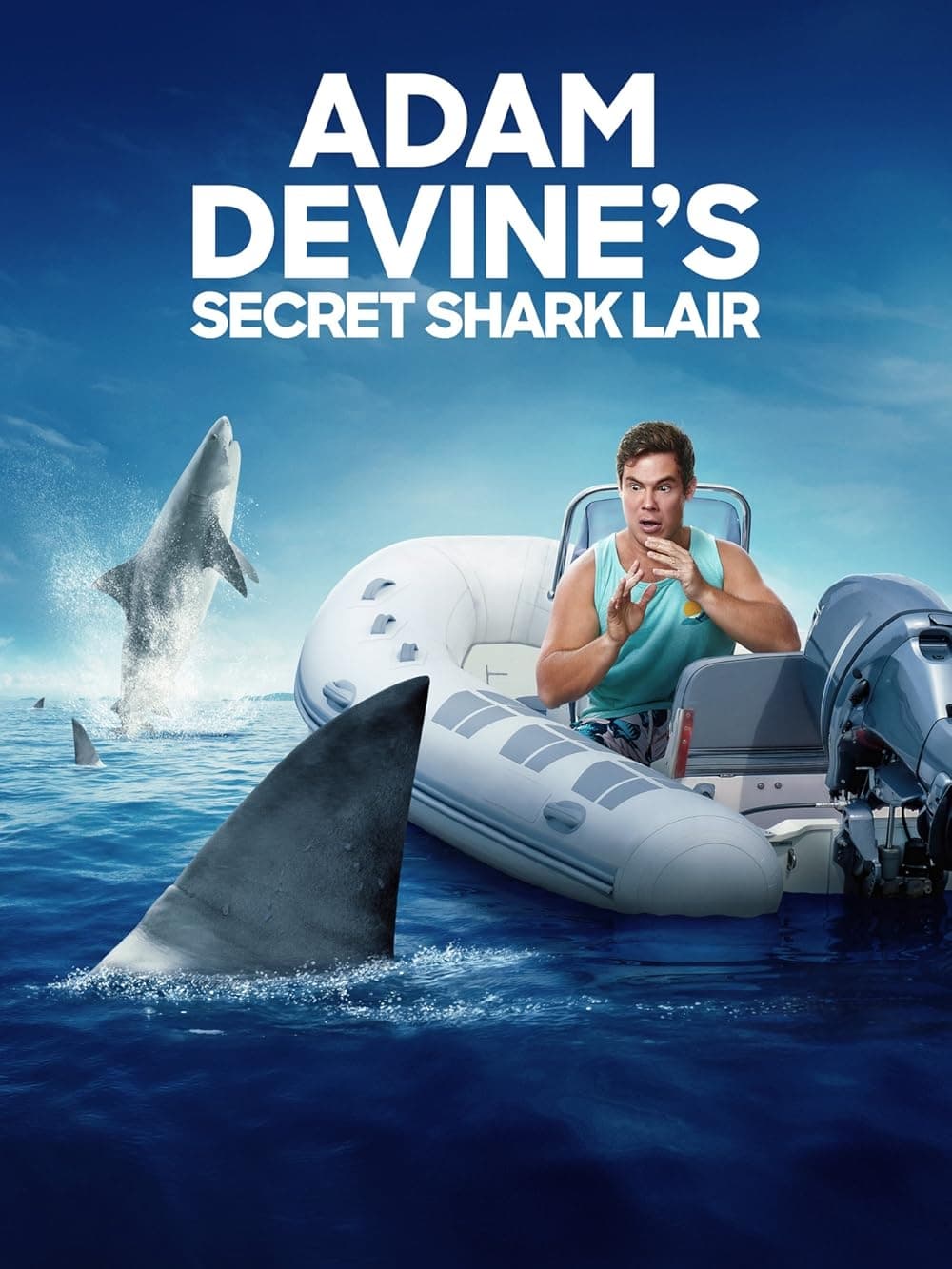 Постер Adam Devine's Secret Shark Lair